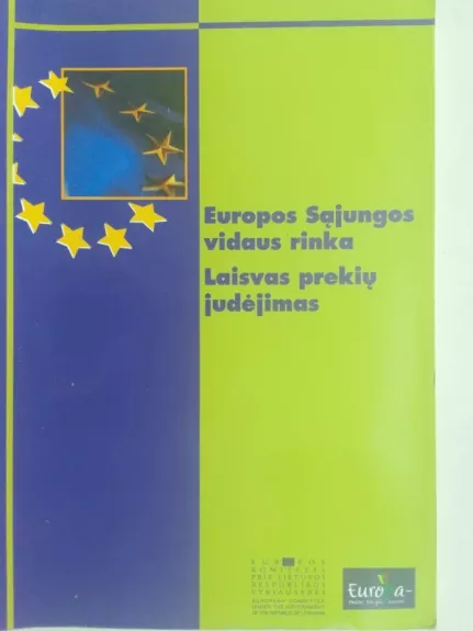 Europos Sąjungos vidaus rinka Laisvas prekių judėjimas