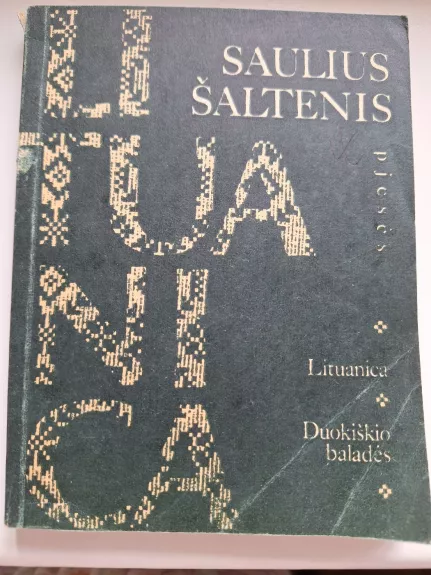 Lituanica. Duokiškio baladės: pjesės