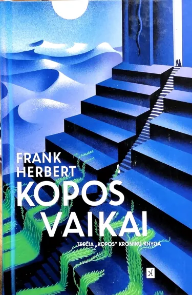 Kopos vaikai (Trečia „Kopa“ kronikų knyga)