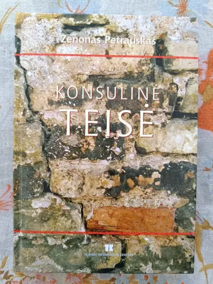 Konsulinė teisė - Zenonas Petrauskas, knyga