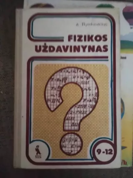 Fizikos uždavinynas 9-12 klasei - A. Rymkevičius, knyga