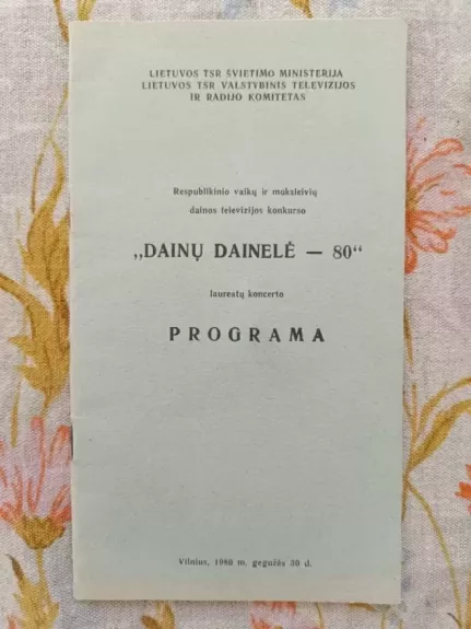 Dainų dainelė - 80 laureatų koncerto PROGRAMA