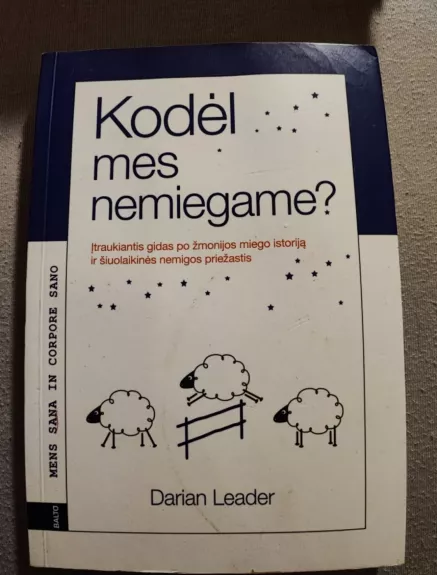 Kodėl mes nemiegame ?