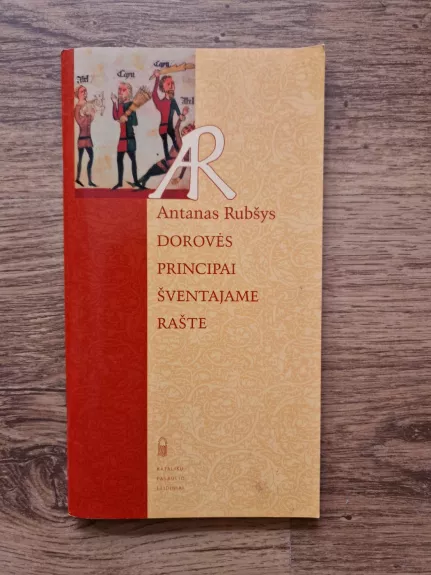 Dorovės principai Šventajame Rašte