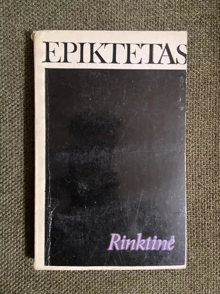 Rinktinė - Epiktetas, knyga