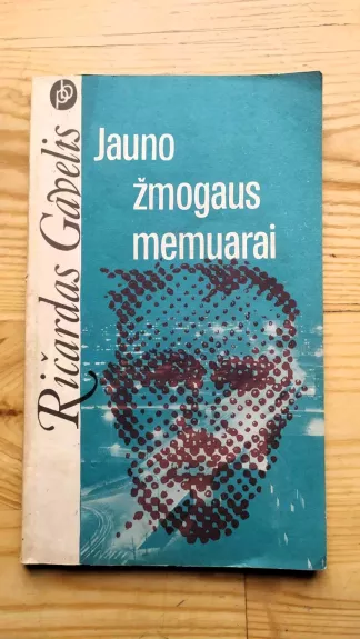 Jauno žmogaus memuarai - Ričardas Gavelis, knyga