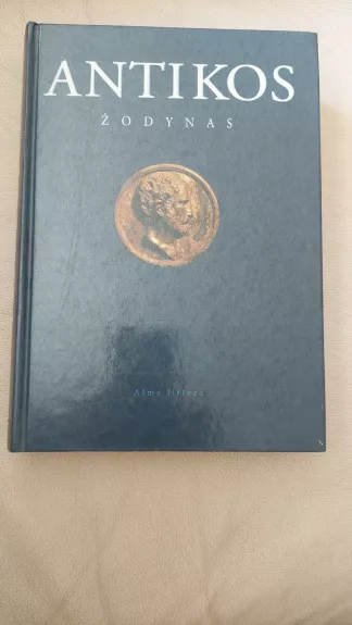 Antikos žodynas - Autorių Kolektyvas, knyga