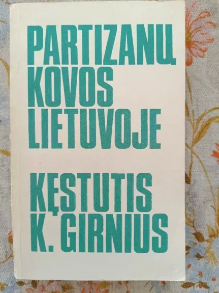 Partizanų kovos Lietuvoje
