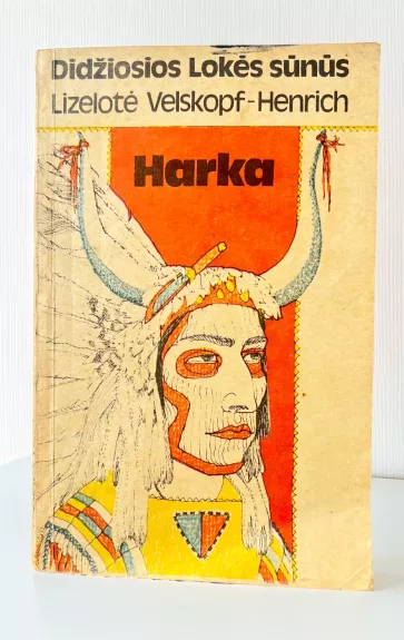 Didžiosios lokės sūnūs. Harka