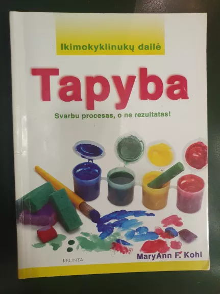 Tapyba - MaryAnn F. Kohl, knyga 1