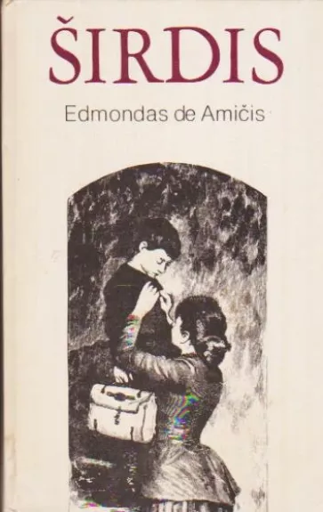 Širdis - Edmondo  de Amicis, knyga
