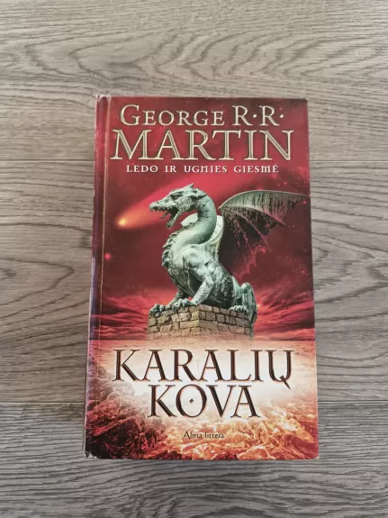 Ledo ir ugnies giesmė (2 knyga). Karalių kova - George R. R. Martin, knyga 1