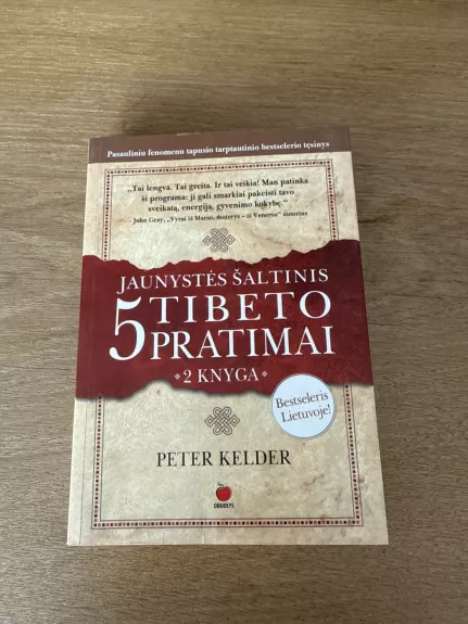 Jaunystės šaltinis. 5 Tibeto pratimai. 2 knyga - Peter Kelder, knyga 1