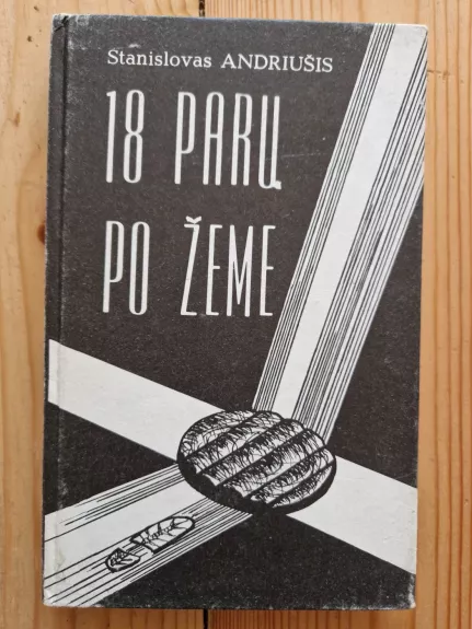 18 parų po žeme