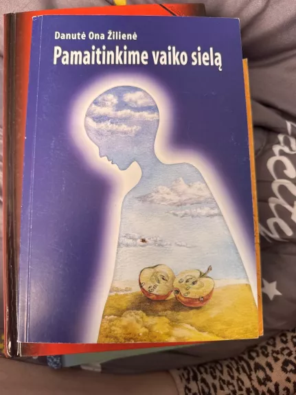 Pamaitinkime vaiko sielą