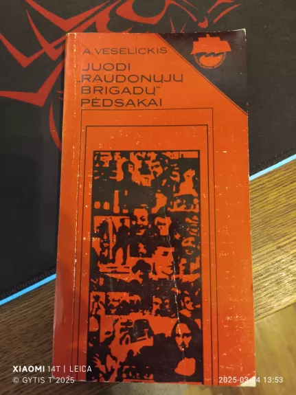 Juodi raudonųjų brigadų pėdsakai