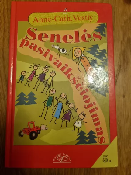 Senelės pasivaikščiojimas - Anne-Catharina Vestly, knyga