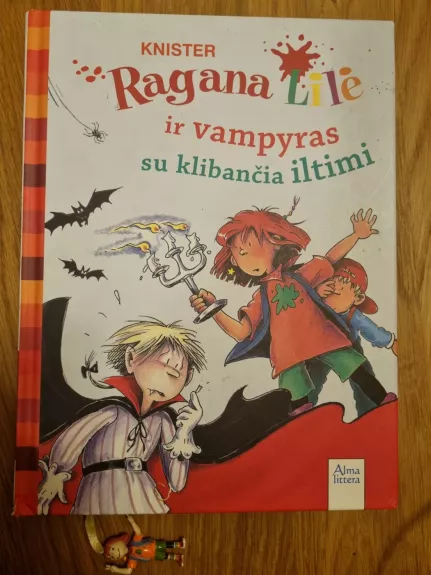 Ragana Lilė ir vampyras su klibančia iltimi - Autorių Kolektyvas, knyga