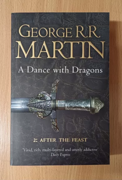 A Dance With Dragons (Part 2: After the Feast) - George R.R. Martin, knyga 1