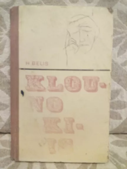 Klouno akimis - Heinrichas Belis, knyga 1