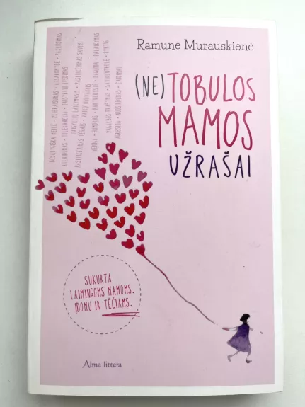 Netobulos mamos užrašai