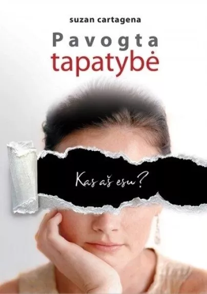 Pavogta tapatybė - Suzan Cartagena, knyga