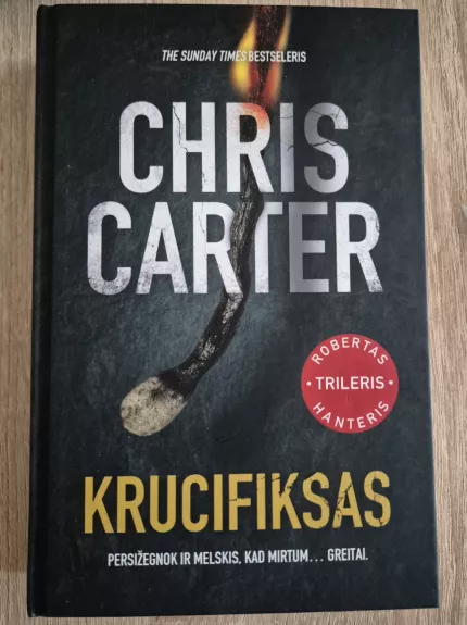Krucifiksas - Chris Carter, knyga 1