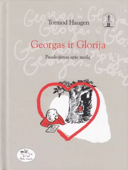 Georgas ir Glorija: pasakojimas apie meilę