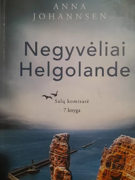 Negyveliai Helgolande - Anna Johannsen, knyga