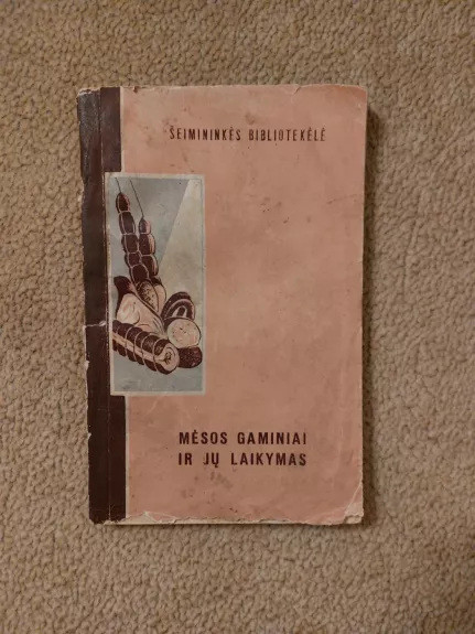 Mėsos gaminiai ir jų laikymas - P. Žemaitienė, knyga