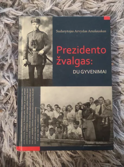Prezidento zvalgas: du gyvenimai