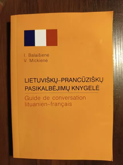 Lietuviškų-prancūziškų pasikalbėjimų knygelė