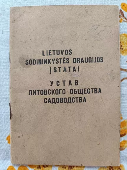 Lietuvos sodininkystės draugijos įstatai