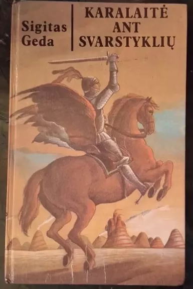 Karalaitė ant svarstyklių