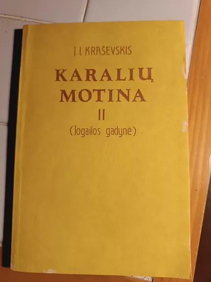 Karalių motina II (Jogailos gadynė)