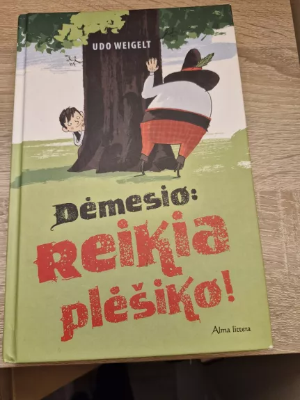 Dėmesio reikia  plėšiko