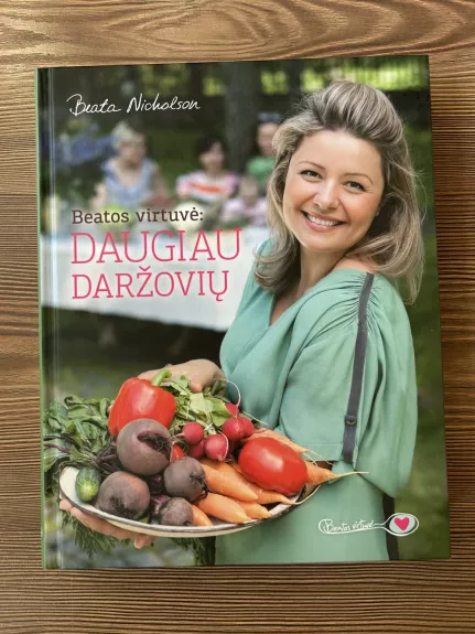 Beatos virtuve: Daugiau darzoviu