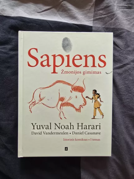 Sapiens: žmonijos gimimas. Istorinis komiksas. 1 dalis - Yuval Noah Harari, knyga 1