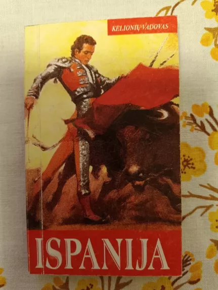 Ispanija. Kelionių vadovas