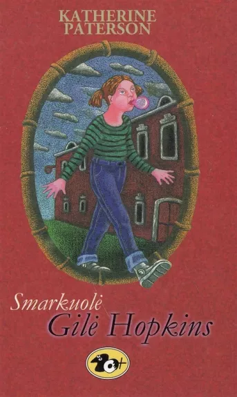 Smarkuolė Gilė Hopkins - Paterson Katherine, knyga