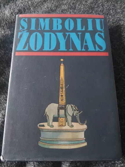 Simbolių žodynas - Autorių Kolektyvas, knyga