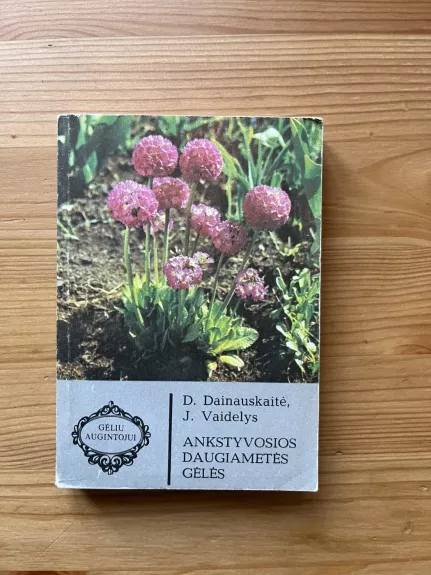 Ankstyvosios daugiametės gėlės