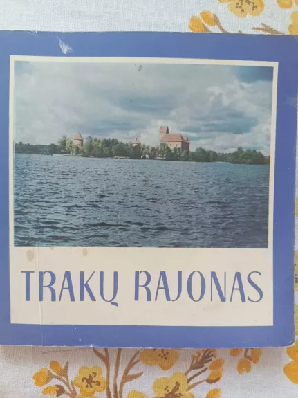 Trakų rajonas