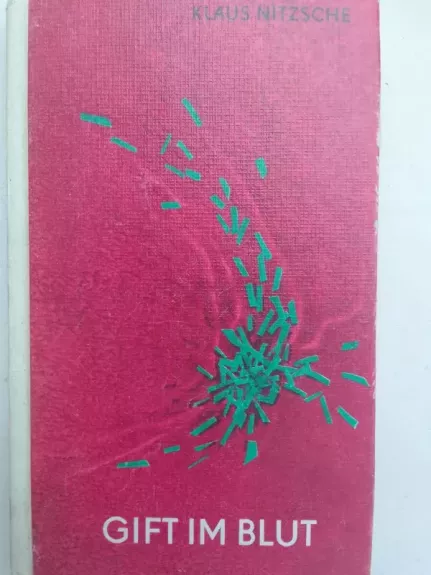 Gift im Blut