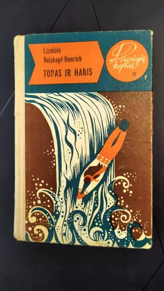 Topas ir Haris - Lizelotė Velskopf-Henrich, knyga