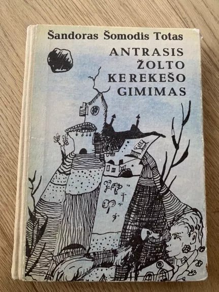 Antrasis Žolto Kerekešo gimimas