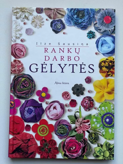 Rankų darbo gėlytės