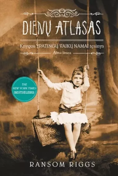 Dienų atlasas. Ypatingų vaikų namai. Ketvirta knyga