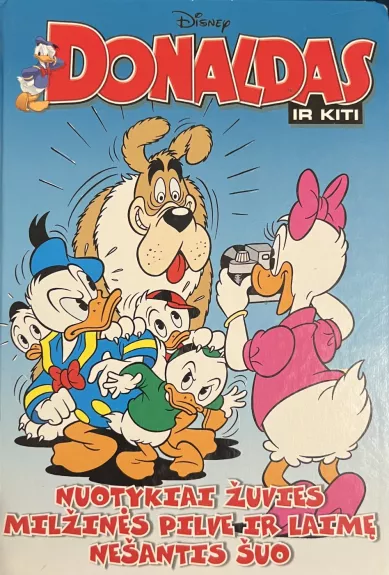 Donaldas ir kiti. Nuotykiai žuvies milžinės pilve ir laimę nešantis šuo