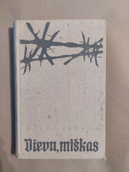 Dievų miškas - Balys Sruoga, knyga